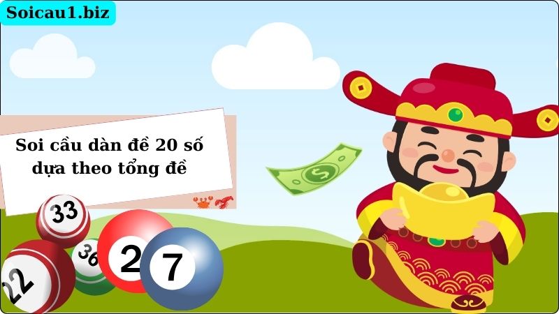 Soi cầu dàn đề 20 số theo chạm