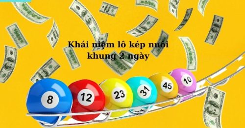 Lô kép nuôi khung 2 ngày miễn phí, bất bại