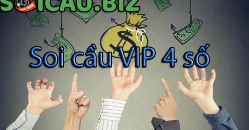 Soi cầu VIP 4 số – Soi cầu dự đoán dàn lô 4 số Vip MB hôm nay