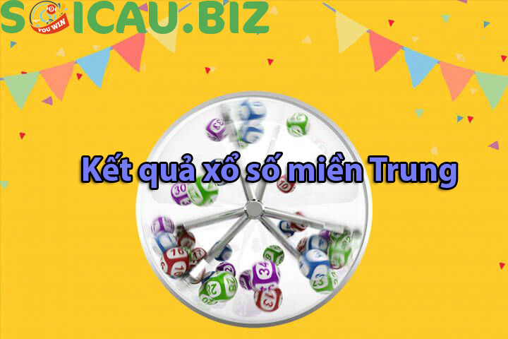 XSMT - Xem kết quả xổ số miền Trung hôm nay - KQXSMT - SXMT
