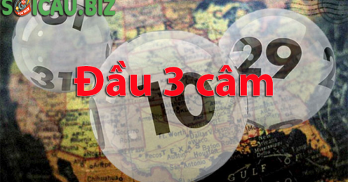 Đầu 3 câm đánh con gì chính xác, dễ trúng nhất?