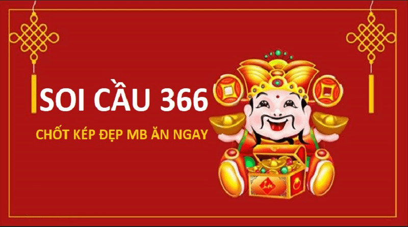 Soi cầu 366 là gì? Cách soi cầu 366 chuẩn như thế nào?