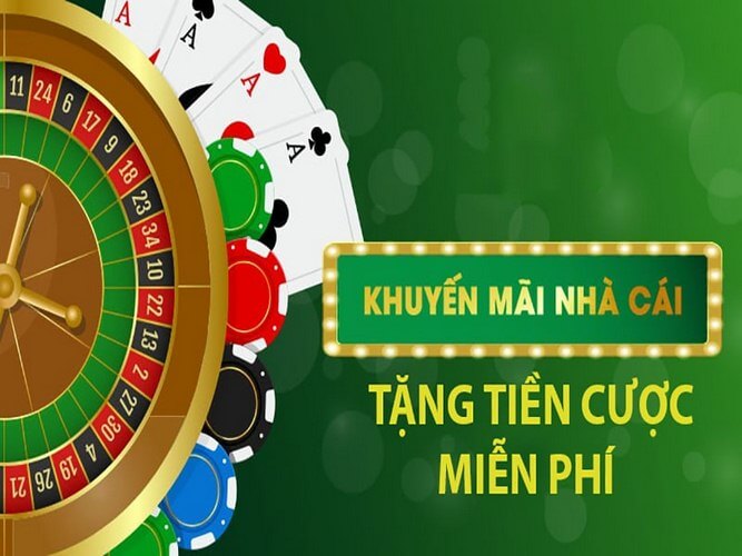 Các thông tin về nhà cái uy tín tặng tiền cược miễn phí chất lượng nhất hiện nay