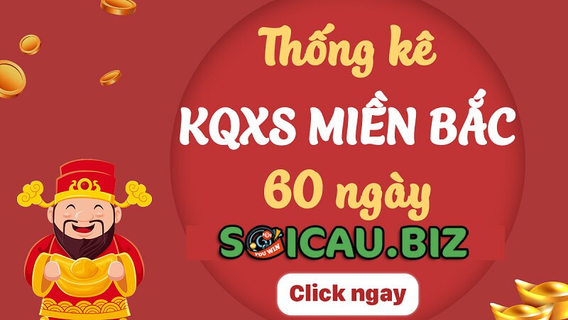 Ưu điểm của bảng thống kê XSMB 60 ngày tại soicaulode88.com