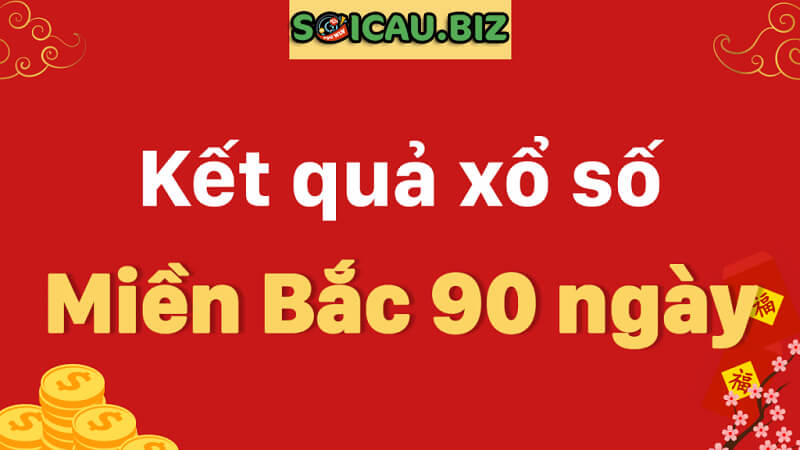 Bật mí kinh nghiệm chơi lô đề theo XSMB 90 ngày