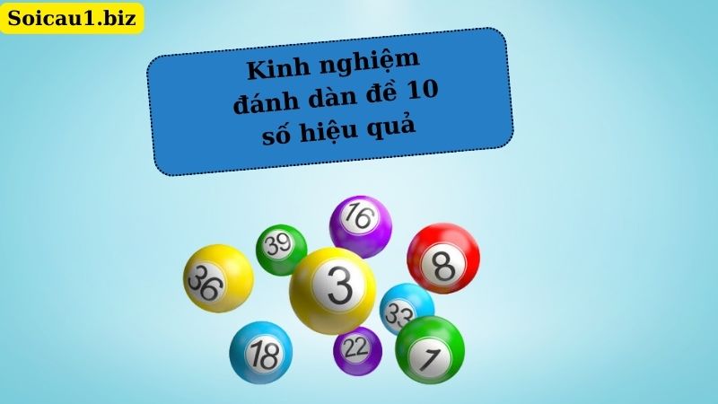 Kinh nghiệm đánh dàn đề 10 số hiệu quả