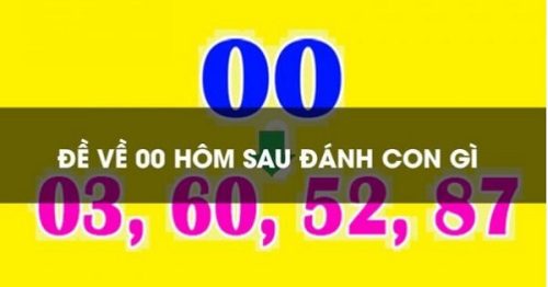 Đề về 00 hôm sau đánh con gì? Thống kê đề về 00 chi tiết nhất