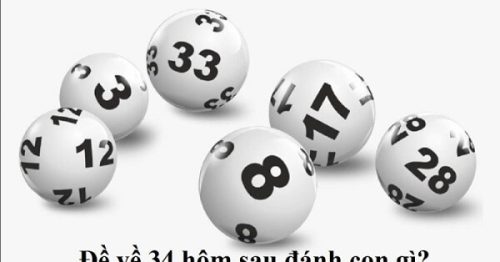 Đề về 34 hôm sau đánh con gì? Thống kê chi tiết đề về 34