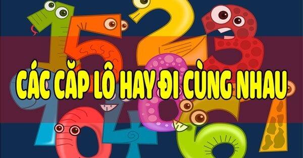 Những cặp lô hay ra cùng nhau rồng bạch kim dễ trúng nhất 1