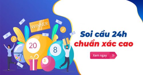 Soi cầu 24h – Dự đoán XSMB hôm nay siêu chuẩn