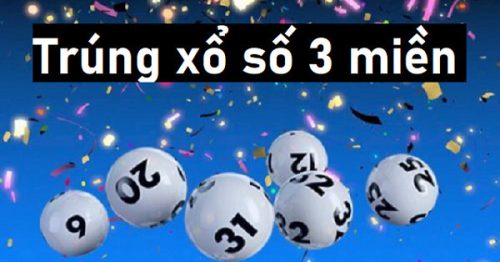 Trúng giải 6 xổ số được bao nhiêu? Một số lưu ý khi đi nhận thưởng