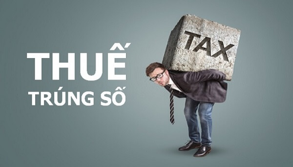 Có cần phải nộp thuế nếu như bạn trúng giải 6 trong xổ số không?