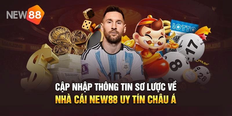 Những trò chơi cực hay và uy tín tại New88