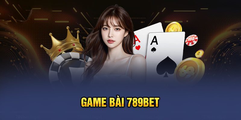 Game bài 789bet