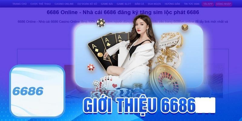 Khám phá thế giới giải trí hấp dẫn tại 6686